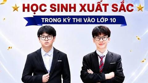 Ngôi trường tư Hà Nội có tới 153 lượt đỗ lớp 10 chuyên