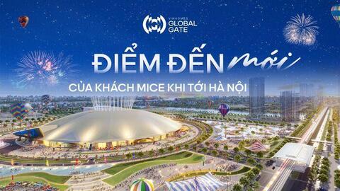 60 triệu lượt khách mỗi năm – cơ hội vàng cho ngành dịch vụ & du lịch tại Vinhomes Global Gate