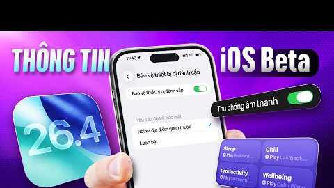 Đánh Giá iOS 26.4 Beta: Chưa Tích Hợp Gemini, Nhưng Bàn Phím Đã Mượt, Nhiều Thứ Mới!