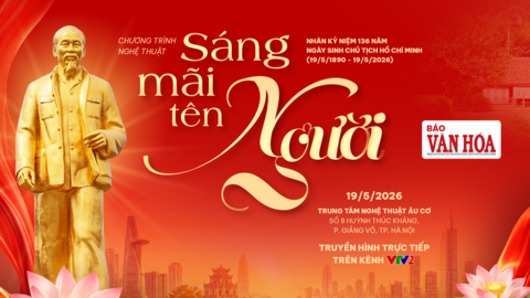 “Sáng mãi tên Người” Dấu ấn nghệ thuật và chiều sâu chính luận