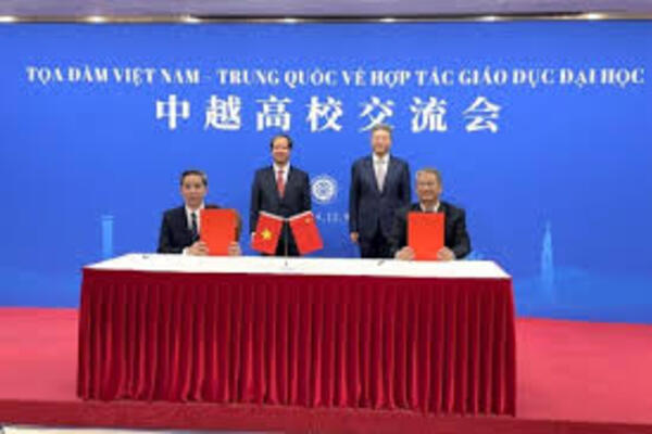 Thúc đẩy hợp tác giữa các cơ sở giáo dục đại học hàng đầu Việt Nam và Trung Quốc
