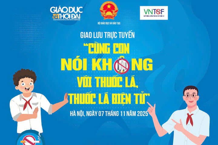 Giao lưu trực tuyến: Cùng con nói không với thuốc lá, thuốc lá điện tử