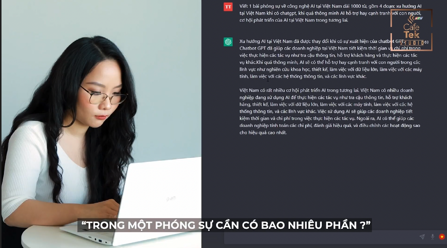 Lần đầu tiên, một phóng sự do ChatGPT viết kịch bản được phát sóng trên truyền hình Việt Nam - Ảnh 2. Lần đầu tiên, một phóng sự do ChatGPT viết kịch bản được phát sóng trên truyền hình Việt Nam - Ảnh 2.