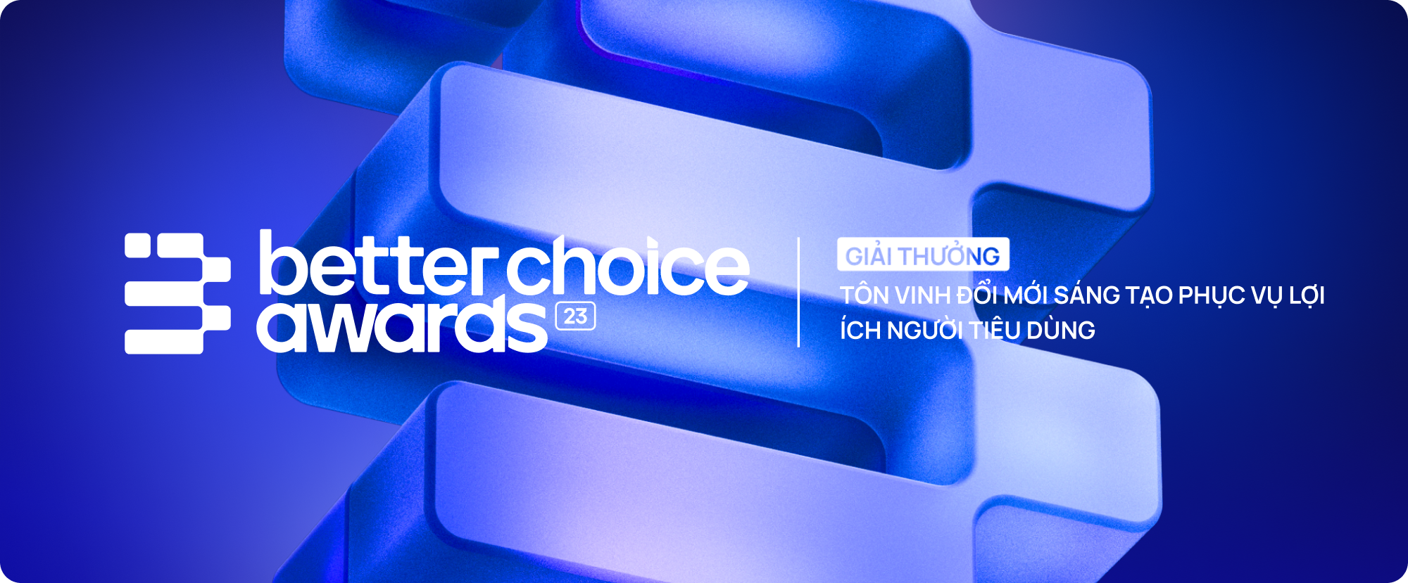 10 ngày đếm ngược tới Gala Better Choice Awards 2023: Sự kiện trao giải cấp quốc gia kết hợp nghệ thuật và trải nghiệm thị giác 4.0 - Ảnh 1.