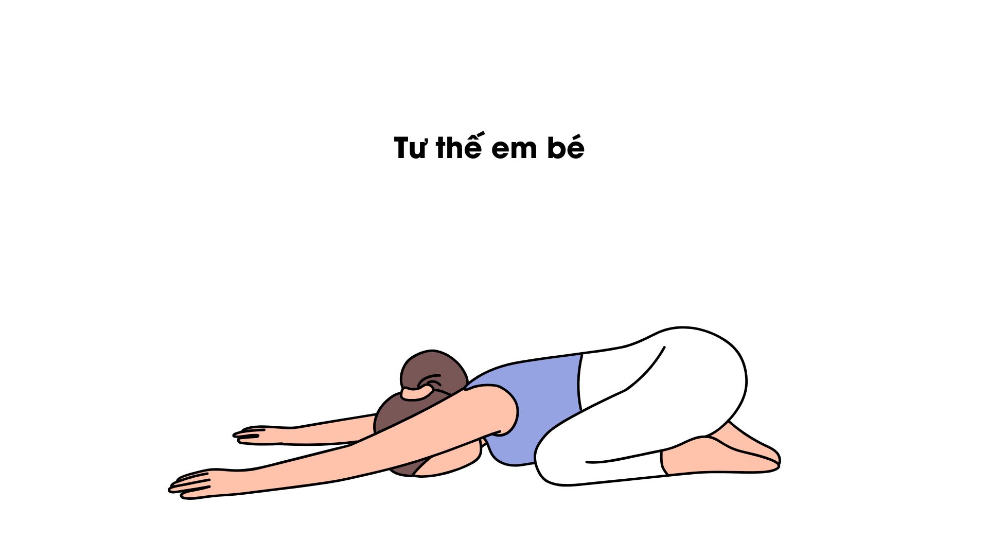 Tư thế em bé (Child’s Pose). Ảnh đồ hoạ: HÀ MY