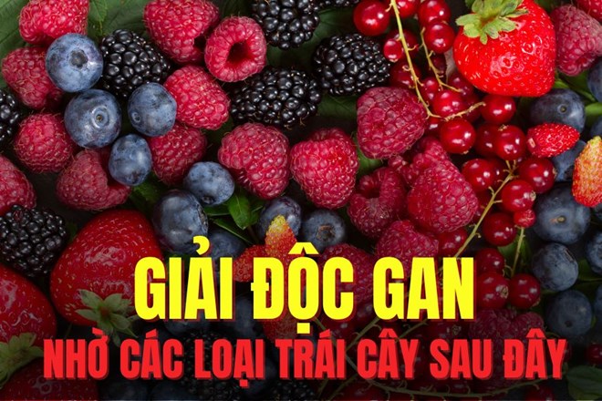 Giải độc gan sau Tết nhờ các loại trái cây quen thuộc