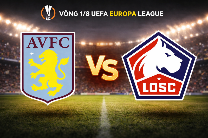 Aston Villa giành chiến thắng 2-0 trước Lille, tạo lợi thế lớn tại vòng 1/8 UEFA Europa League (Cúp C2).